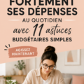 Femme souriante prenant des notes sur ses finances pour réduire ses dépenses